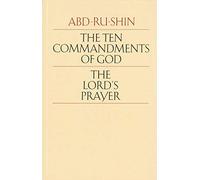 Ten Commandments and the Lord's Prayer
