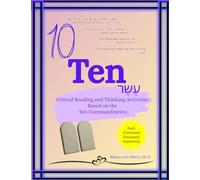 Ten: Critical Reading and Thinking Activities Based on the Ten Commandments