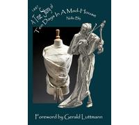 Ten Days In a Mad House by Nellie Bly Mental Illness Help: Feigning Insanity Mental illness In Order To Reveal Asylum Horrors