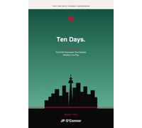 Ten Days.: The $100 Status Certificate That Decides Whether You Pay Your Condo's Special Assessment: A Plain-English Ontario Condominium Buyer's Guide (The Ontario Condo Handbooks)