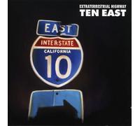 Ten East - Extraterrestrial Highway