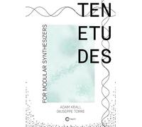 Ten etudes for modular synthesizers