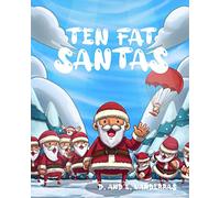 Ten Fat Santas