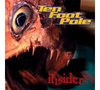 Ten Foot Pole - Insider