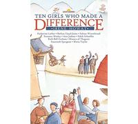 Ten Girls Who Made a Difference (Lightkeepers)