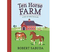 Ten Horse Farm Hardback Book Robert Sabuda Multi One Size