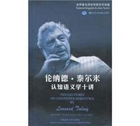 Ten Lectures on Cognitive Semantics By Leonard Talmy