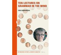 Ten Lectures on Grammar in the Mind (Distinguished Lectures in Cognitive Linguistics): 12