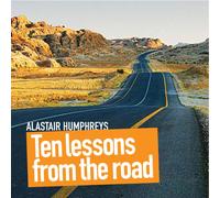 Ten Lessons from the Road