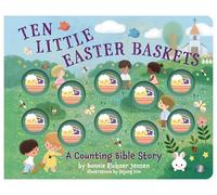Ten Little Easter Baskets (A Counting Bible Story)