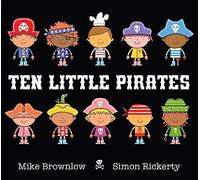 Ten Little Pirates: (Ten Little)