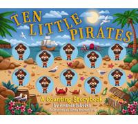 Ten Little Pirates : A Counting Storybook