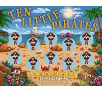 Ten Little Pirates: A Counting Storybook (Magical Counting Storybooks)