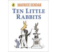 Ten Little Rabbits: A simple, joyful counting book