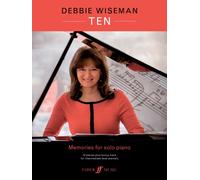Debbie Wiseman: Ten: Memories for solo piano