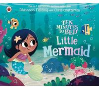Ten Minutes to Bed: Little Mermaid: (Ten Minutes to Bed)