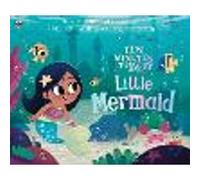Ten Minutes to Bed: Little Mermaid