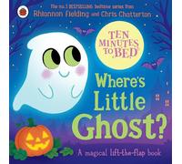 Ten Minutes to Bed: Where's Little Ghost?