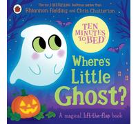 Ten Minutes to Bed: Where's Little Ghost?