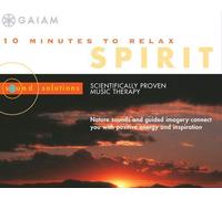 Ten Minutes to Relax: Spirit