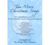 Ten More Christmas Songs for Saxophone Quartet: 26