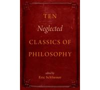 Ten Neglected Classics of Philosophy - Paperback - K555z
