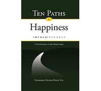 Ten Paths to Happiness