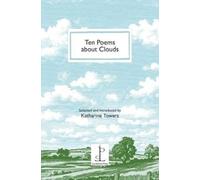 Ten Poems about Clouds