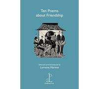 Ten Poems about Friendship