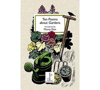 Ten Poems about Gardens