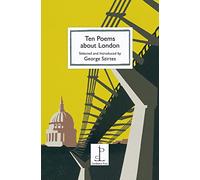 Ten Poems About London