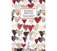 Ten Poems about Love