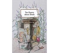 Ten Poems about Sheds