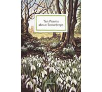 Ten Poems about Snowdrops