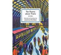 Ten Poems about Trains: RETURN