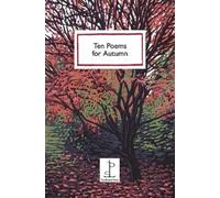 Ten Poems for Autumn