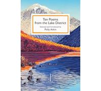 Ten Poems from the Lake District