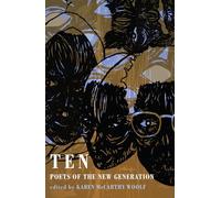 Ten: Poets of the New Generation (The Complete Works)
