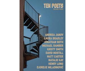 Ten Poets, Volume Three