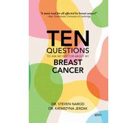 Ten Questions to Ask My Doctor About My Breast Cancer