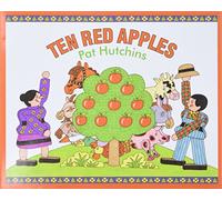 Ten Red Apples: A Delightful Picture Book About Farm Animals and Learning to Count