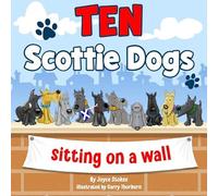 Ten Scottie Dogs: Sitting On a Wall