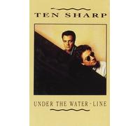 Ten Sharp - Under The Water-Line [CASSETTE]