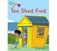 Ten Shed Fred: Phonics Phase 5 (Reading Stars Phonics)