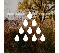 Ten Silver Drops by Secret Machines (2006-03-31)