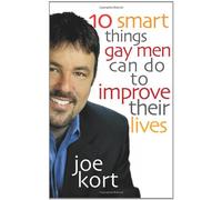 Ten Smart Things Gay Men Can Do To Improve Their Lives