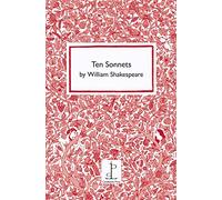 Ten Sonnets by William Shakespeare