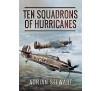 Ten Squadrons of Hurricanes