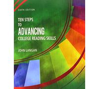 Ten Steps to Advancing College Reading Skills
