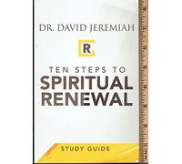 Ten Steps to Spiritual Renewal - Study Guide
